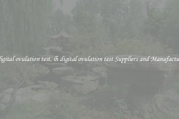 lh digital ovulation test, lh digital ovulation test Suppliers and Manufacturers