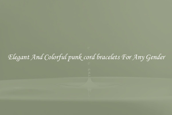Elegant And Colorful punk cord bracelets For Any Gender
