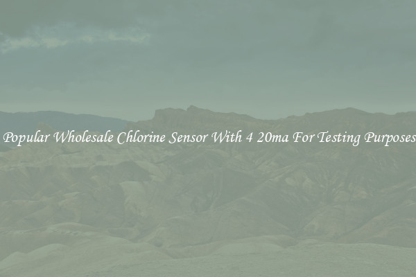 Popular Wholesale Chlorine Sensor With 4 20ma For Testing Purposes
